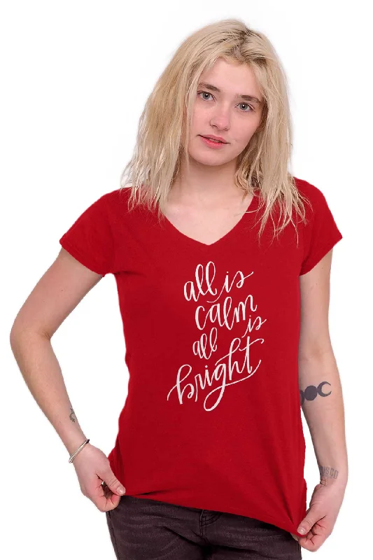 All Is Calm Christmas Junior Fit V-Neck T-Shirt