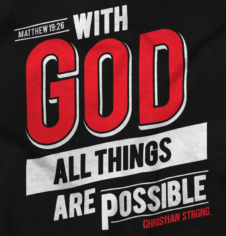 All Things Are Possible Junior Fit V-Neck T-Shirt