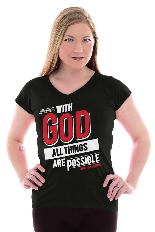 All Things Are Possible Junior Fit V-Neck T-Shirt