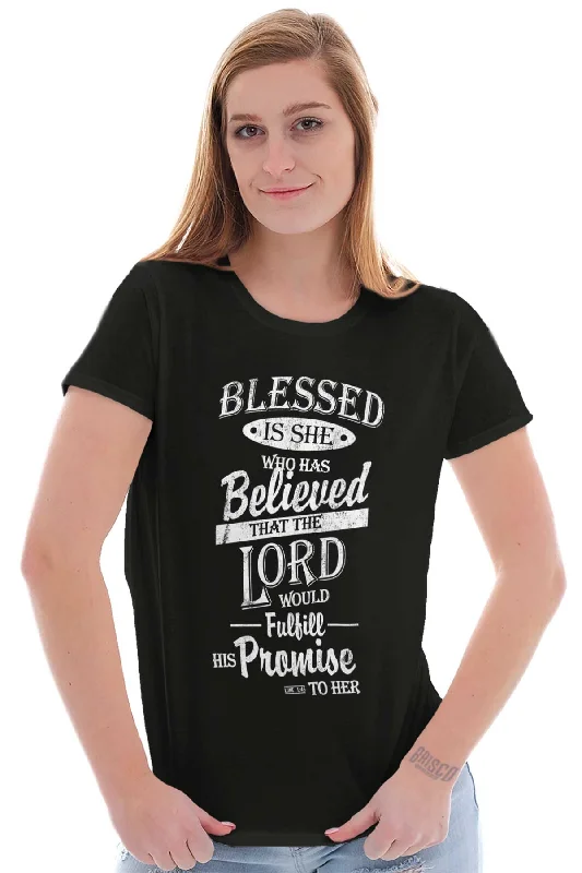 Blessed is She Ladies T Shirt