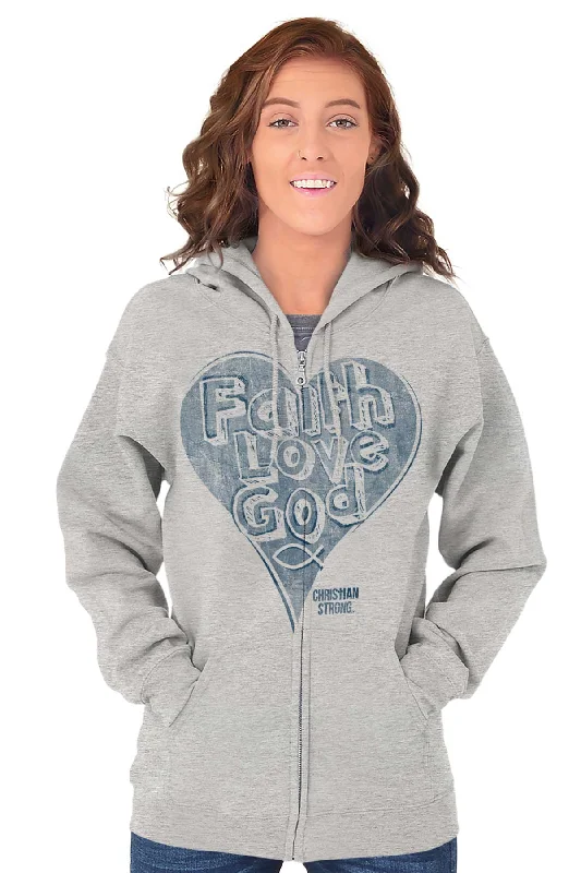 Faith Love God Zip Hoodie