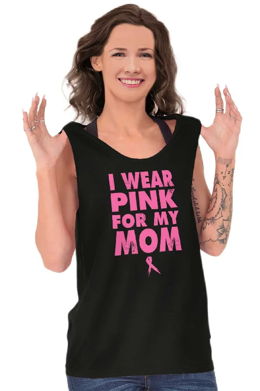 I Wear Pink For My Mom Tank Top