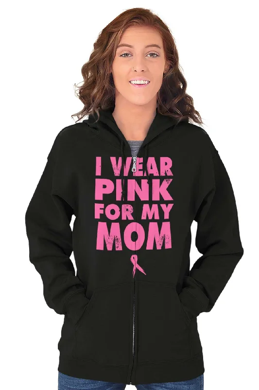 I Wear Pink For My Mom Zip Hoodie