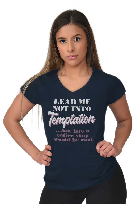 Lead Me Not To Temptation Junior Fit V-Neck T Shirt