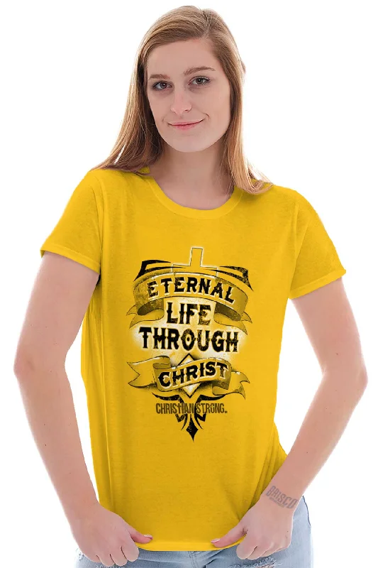 Life Through Christ Ladies T Shirt