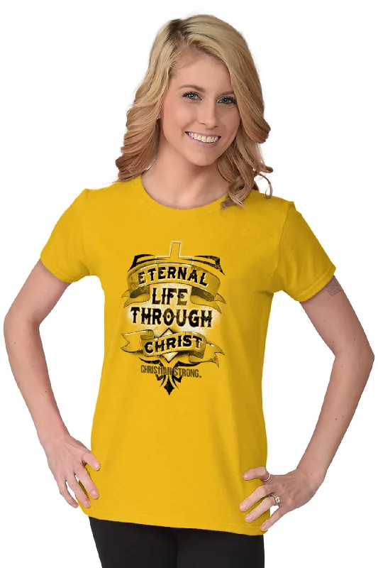 Life Through Christ Ladies T Shirt