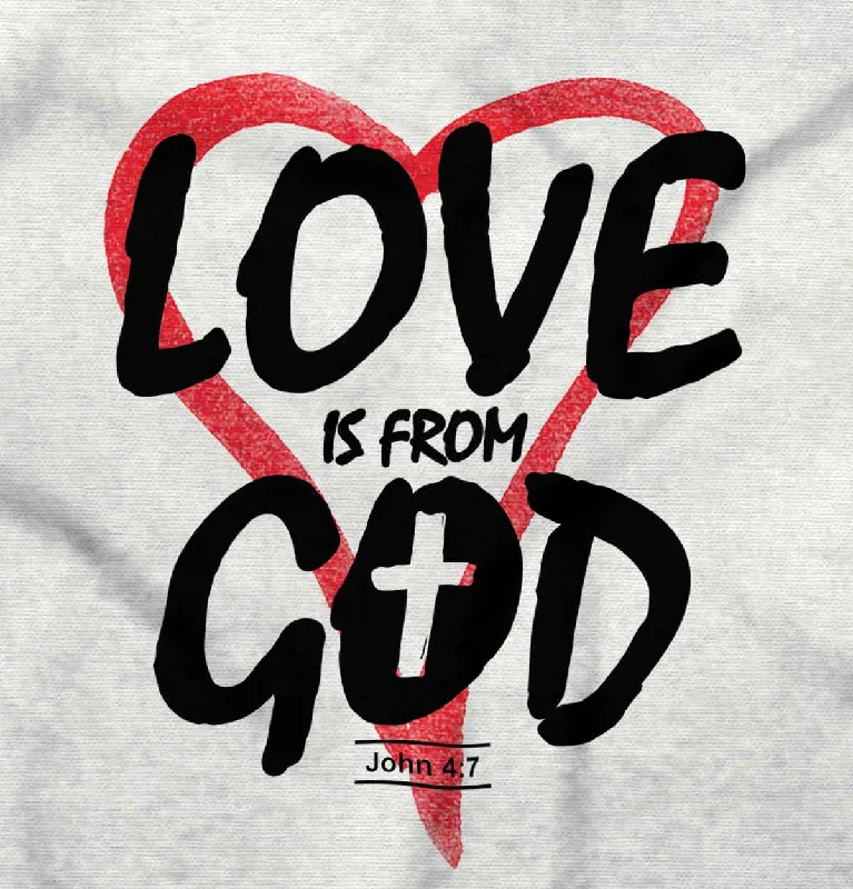 Love is From God Ladies T Shirt