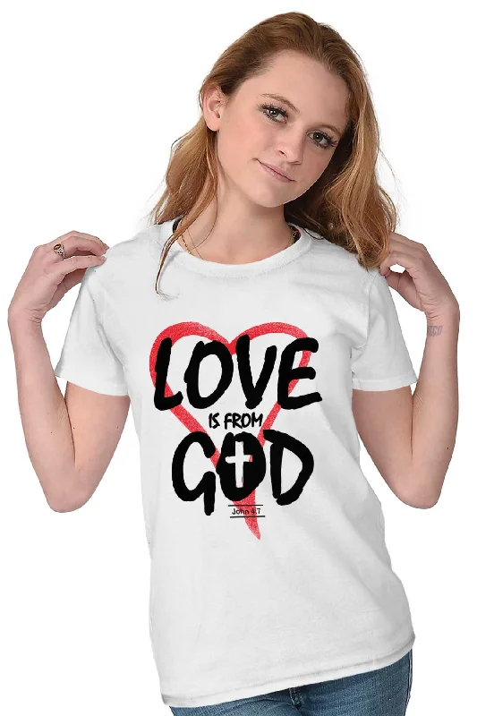 Love is From God Ladies T Shirt