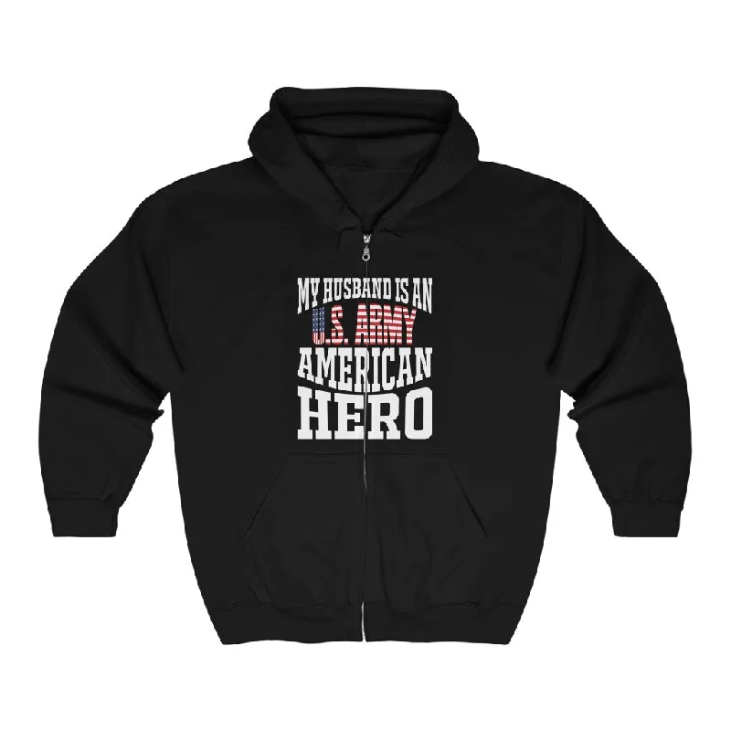 My husband is an American hero zip up hoodie