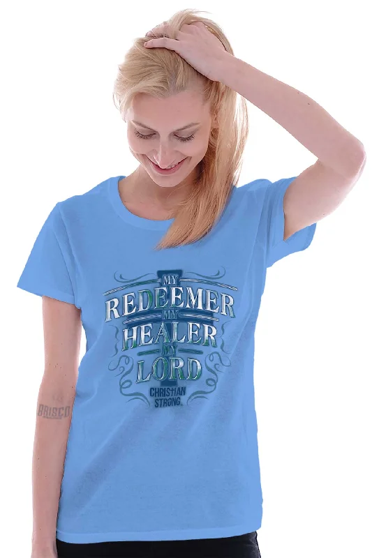 My Redeemer Christia Ladies T Shirt