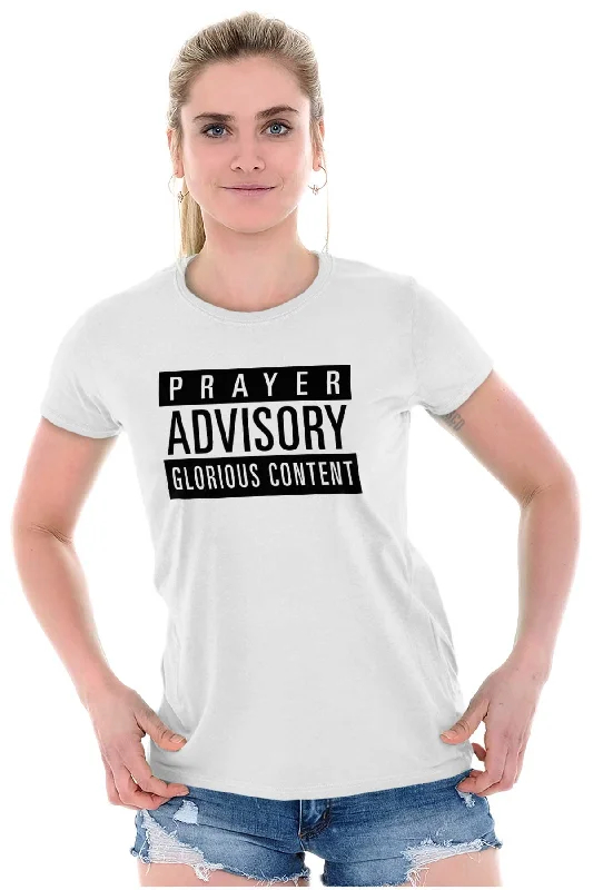 Prayer Advisory Ladies T Shirt