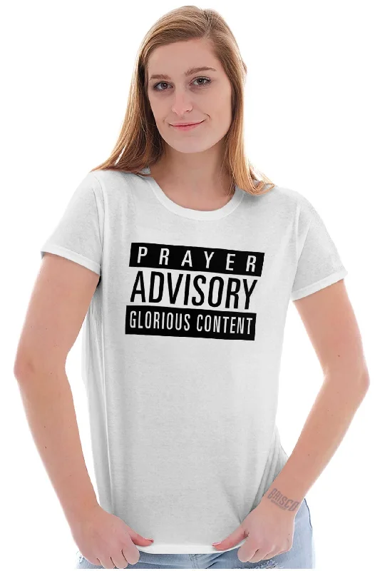 Prayer Advisory Ladies T Shirt