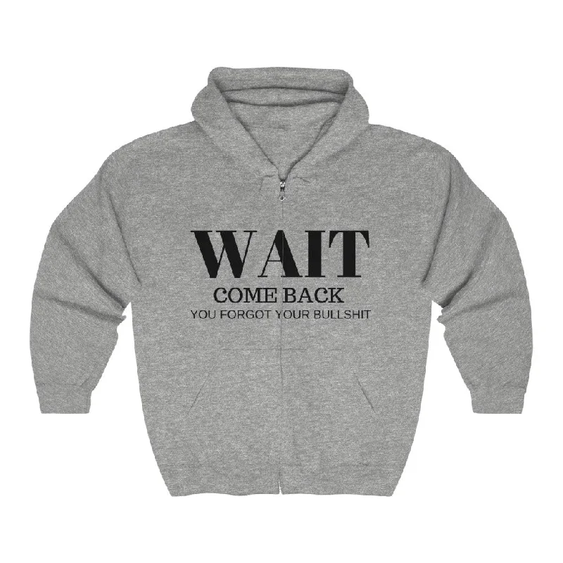 Wait zip up hoodie