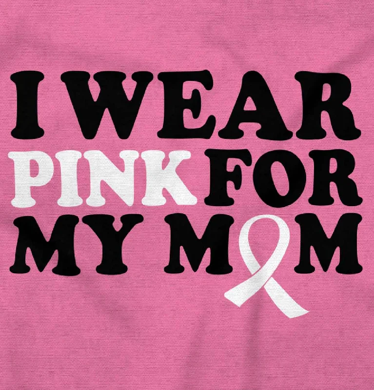 Wear Pink For My Mom Junior Fit V-Neck T Shirt