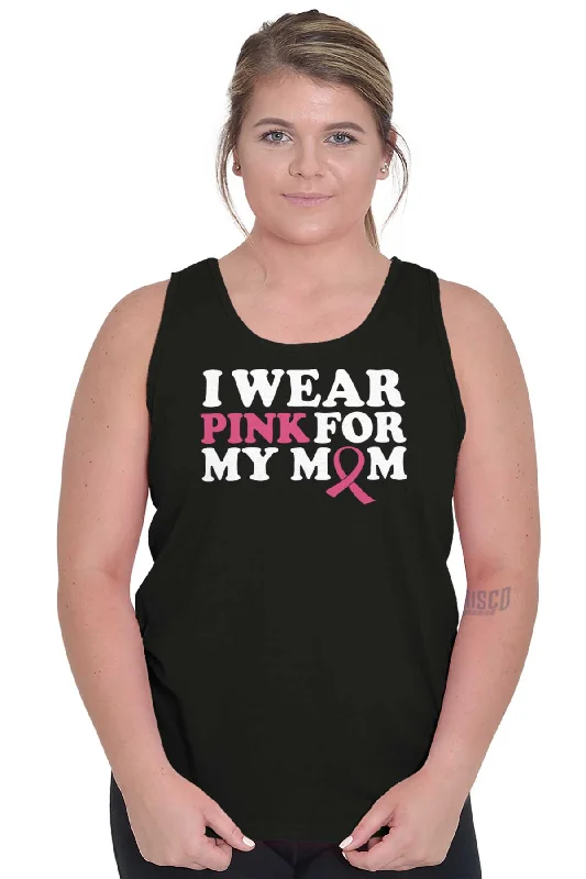 Wear Pink For My Mom Tank Top